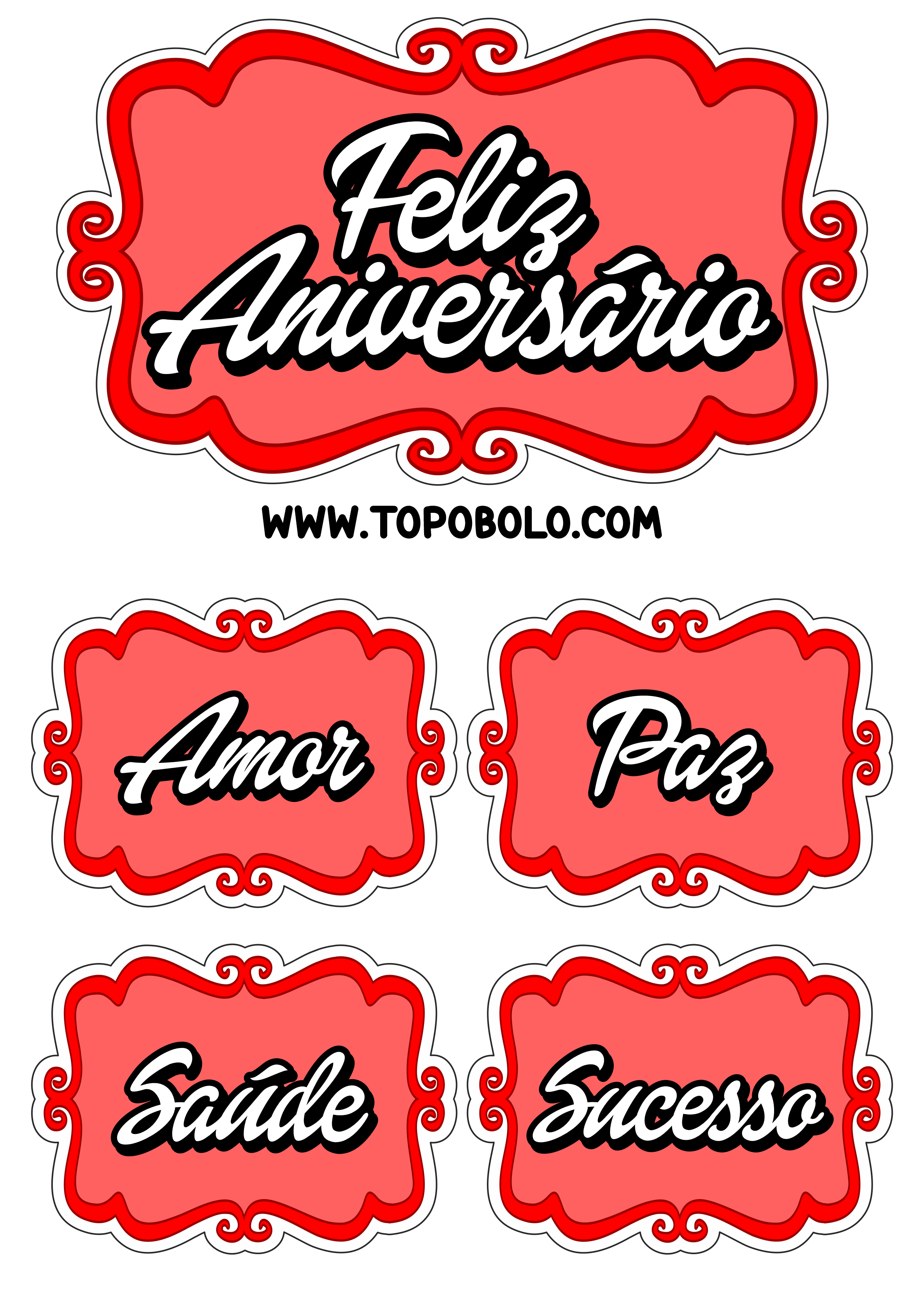 Topo de bolo para imprimir feliz aniversário amor paz saúde e sucesso vermelho png