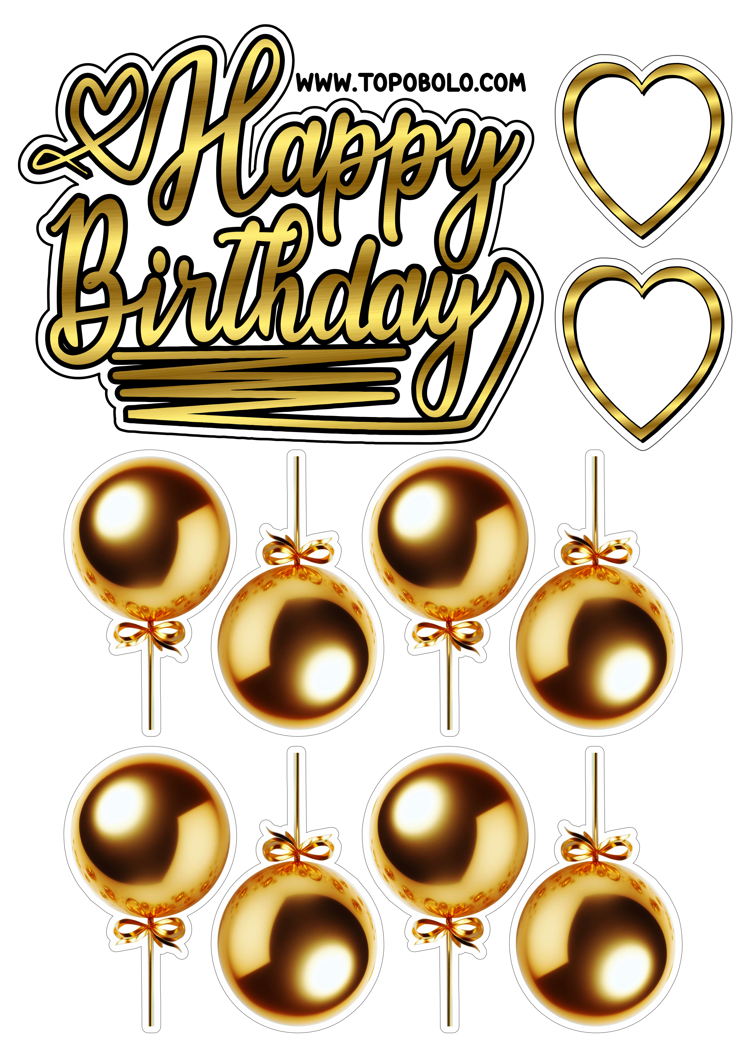Topo de bolo para imprimir Happy Birthday aniversário dourado com corações e balões artigos de papelaria png
