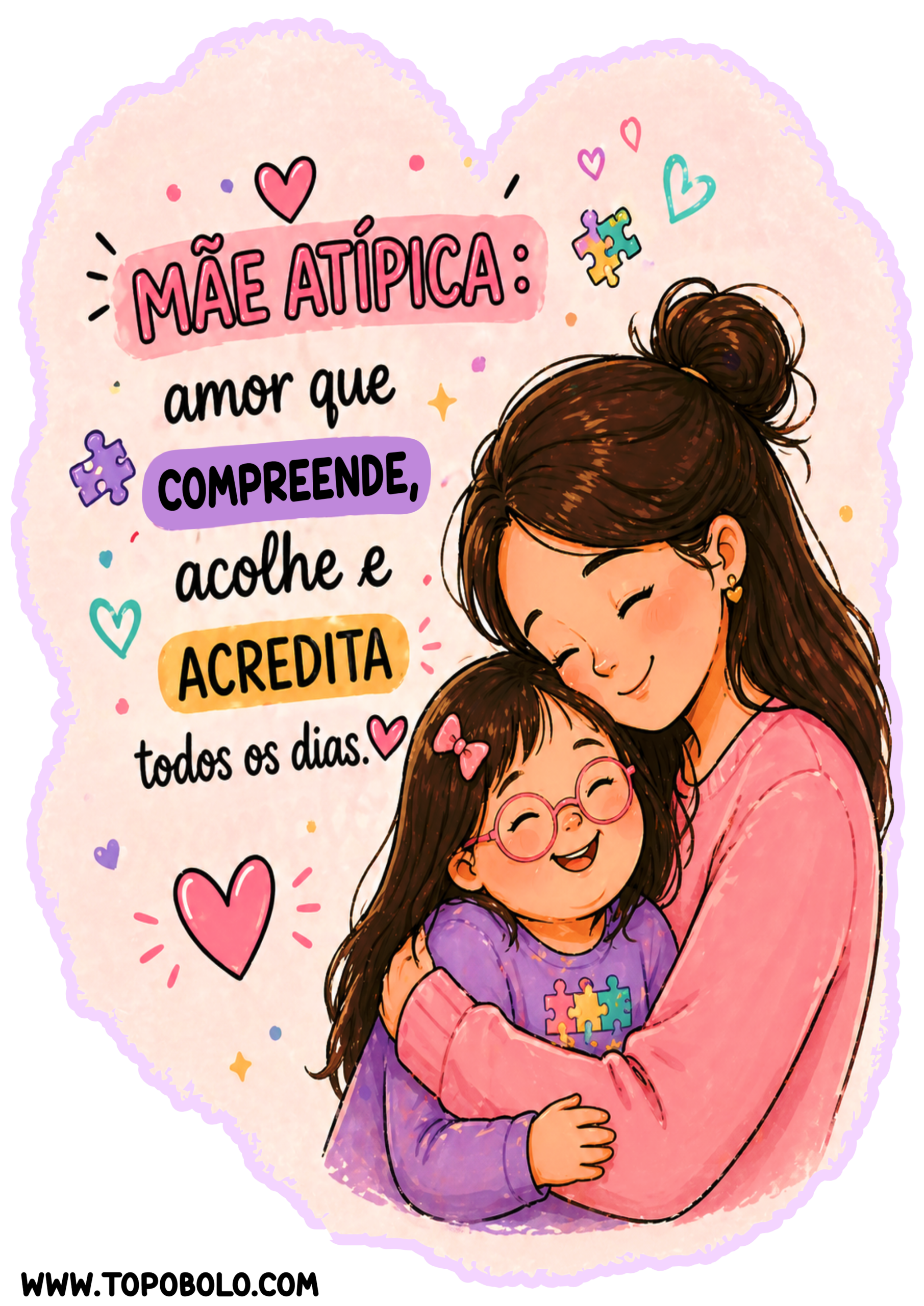 Mãe atípica frases de motivação amor que compreende acolhe e acredita todos os dias png