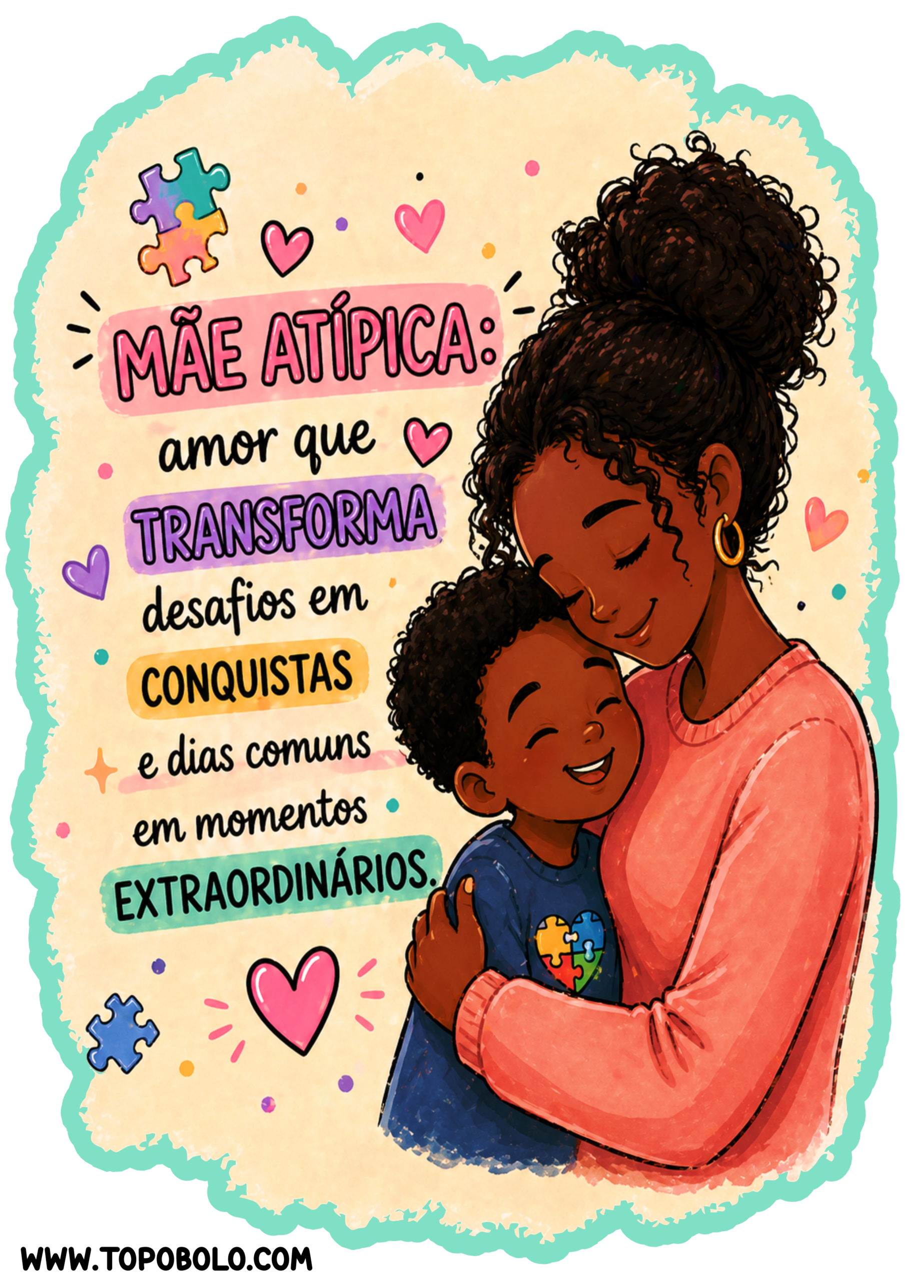 Mãe atípica frases de motivação amor que transforma desafios em conquistas e dias comuns em momentos extraordinários png
