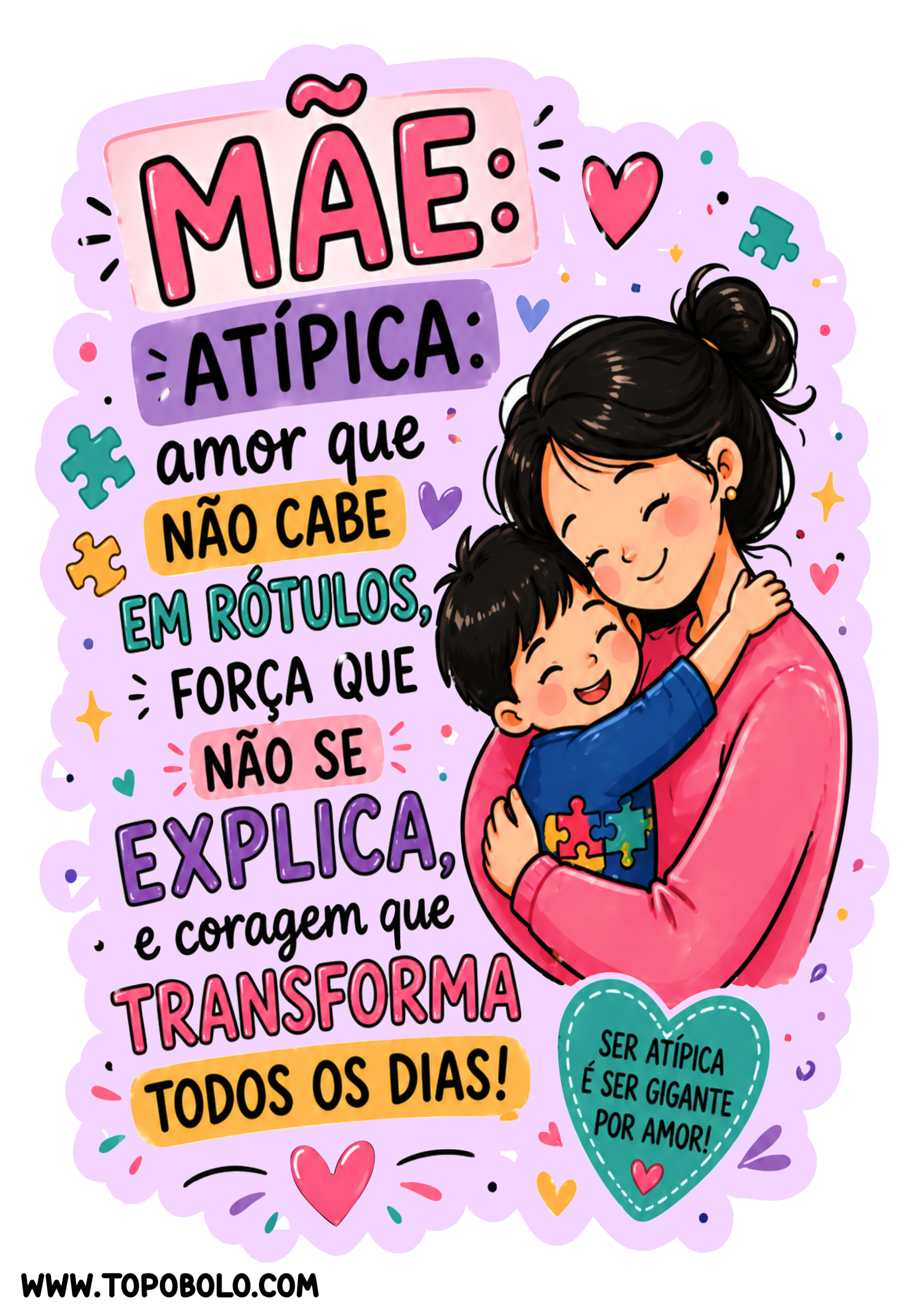 Mãe atípica frases de motivação amor que não cabe em rótulos força que não se explica e coragem que transforma todos os dias png